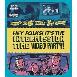 Hey Folks! It's The Intermission Time Video Party!  BLU-RAY
